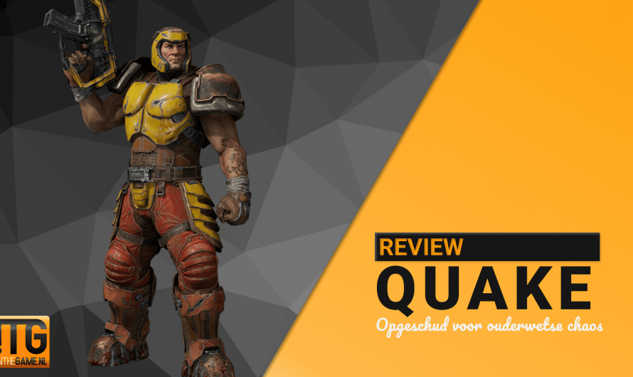 Review: Quake – Opgeschud voor ouderwetse chaos